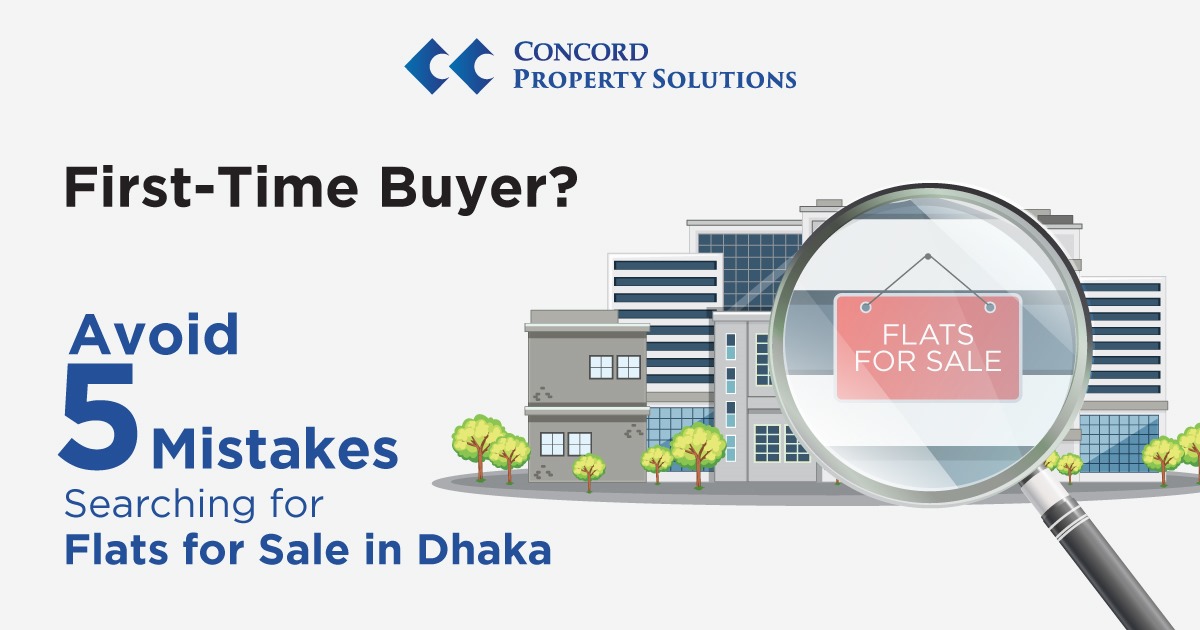First Time Buyer Avoid 5 Mistakes Searching for Flats for Sale in Dhaka